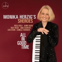 Monika Herzig's Sheroes - All In Good Time ryhmässä CD @ Bengans Skivbutik AB (5555852)