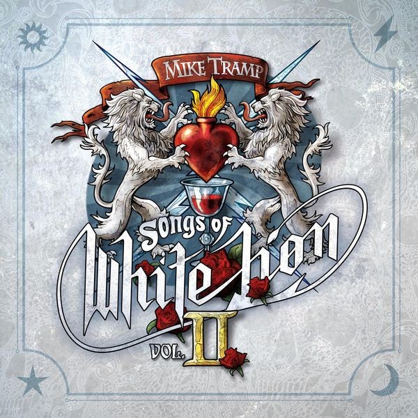 Mike Tramp - Songs Of White Lion Vol. Ii ryhmässä VINYYLI / Hårdrock @ Bengans Skivbutik AB (5556069)