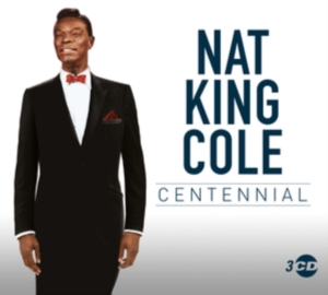 Nat King Cole - Centennial ryhmässä CD @ Bengans Skivbutik AB (5556135)