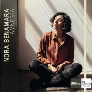 Nora Benamara - Amnesia - Jazz Thing Next Generation Vol. 104 ryhmässä Övrigt /  @ Bengans Skivbutik AB (5556148)