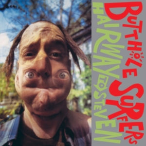 Butthole Surfers - Hairway To Steven ryhmässä VINYYLI @ Bengans Skivbutik AB (5556154)