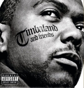 Timbaland - And Friends ryhmässä ME SUOSITTELEMME / Perjantain julkaisut / Perjantai 1 marraskuuta 2024 @ Bengans Skivbutik AB (5556201)