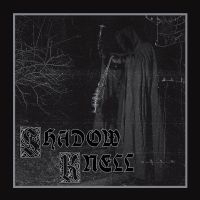 Shadow Knell - Shadow Knell ryhmässä CD @ Bengans Skivbutik AB (5556403)