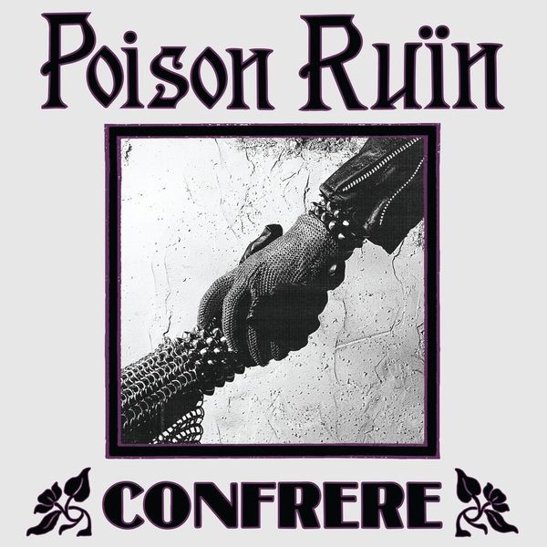 Poison Ruïn - Confrere ryhmässä CD / Hårdrock @ Bengans Skivbutik AB (5556405)