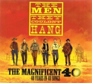 Men They Couldn't Hang The - The Magnificent 40 - 40 Years In 40 ryhmässä ME SUOSITTELEMME / Perjantain julkaisut / Fredag den 26:e Juli 2024 @ Bengans Skivbutik AB (5556470)