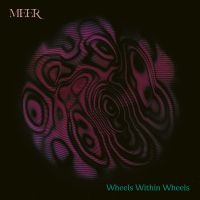 Meer - Wheels Within Wheels (Neon Magenta ryhmässä VINYYLI @ Bengans Skivbutik AB (5556482)