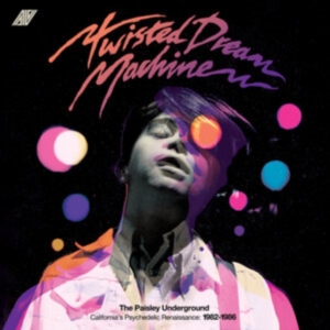 Twisted Dream Machine - The Paisley Underground / Californi ryhmässä ME SUOSITTELEMME / Perjantain julkaisut / Fredag den 13:e september 2024 @ Bengans Skivbutik AB (5556571)