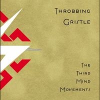 Throbbing Gristle - The Third Mind Movements ryhmässä CD @ Bengans Skivbutik AB (5556585)
