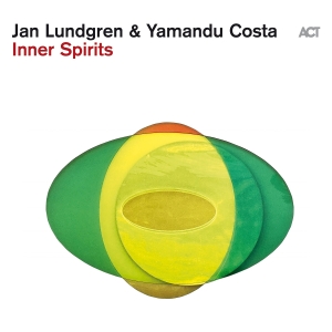 Jan Lundgren & Yamandu Costa - Inner Spirits ryhmässä CD @ Bengans Skivbutik AB (5556823)