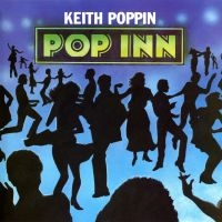 Poppin Keith - Pop Inn ryhmässä CD @ Bengans Skivbutik AB (5556934)