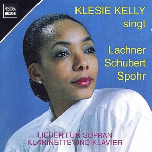 Klesie Kelly - Klesie Kelly Singt Lachner, Schuber ryhmässä CD / Klassiskt @ Bengans Skivbutik AB (5557060)