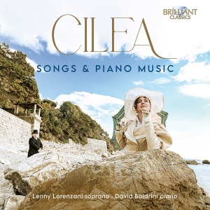 Lenny Lorenzani David Boldrini - Cilea: Songs & Piano Music ryhmässä CD @ Bengans Skivbutik AB (5557077)