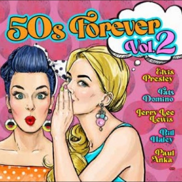 Various Artists - 50S Forever Vol. 2 ryhmässä CD / Myydyimmät @ Bengans Skivbutik AB (5557102)
