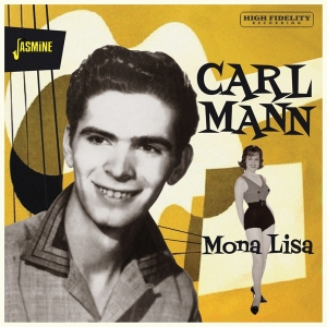 Carl Mann - Mona Lisa ryhmässä CD @ Bengans Skivbutik AB (5557116)