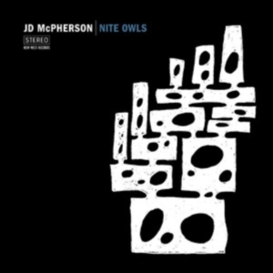 Mcpherson Jd - Nite Owls ryhmässä CD @ Bengans Skivbutik AB (5557129)