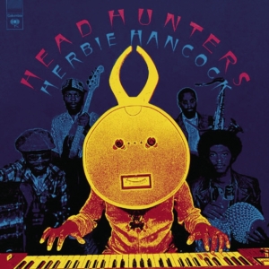 Herbie Hancock - Headhunters (Cd) ryhmässä Minishops / Herbie Hancock @ Bengans Skivbutik AB (5557235)