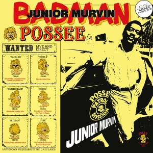 Junior Murvin - Bad Man Possee ryhmässä VINYYLI @ Bengans Skivbutik AB (5557244)