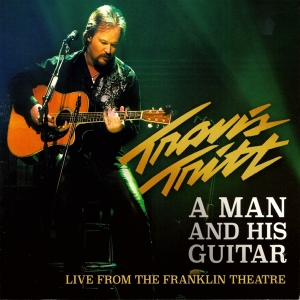 Travis Tritt - A Man And His Guitar ryhmässä Musiikki-DVD & Bluray @ Bengans Skivbutik AB (5557252)