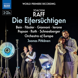 Orchestra Of Europe Joonas Pitkäne - Raff: Die Eifersuchtigen ryhmässä CD @ Bengans Skivbutik AB (5557257)