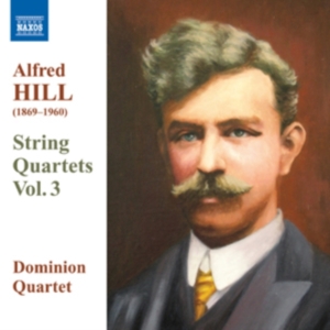Hill - String Quartets Vol 3 ryhmässä CD @ Bengans Skivbutik AB (555732)