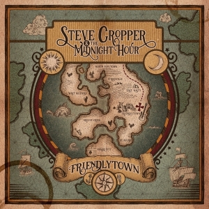 Steve Cropper & The Midnight Hour - Friendlytown ryhmässä ME SUOSITTELEMME / Perjantain julkaisut / Fredag den 23:e augusti @ Bengans Skivbutik AB (5557372)