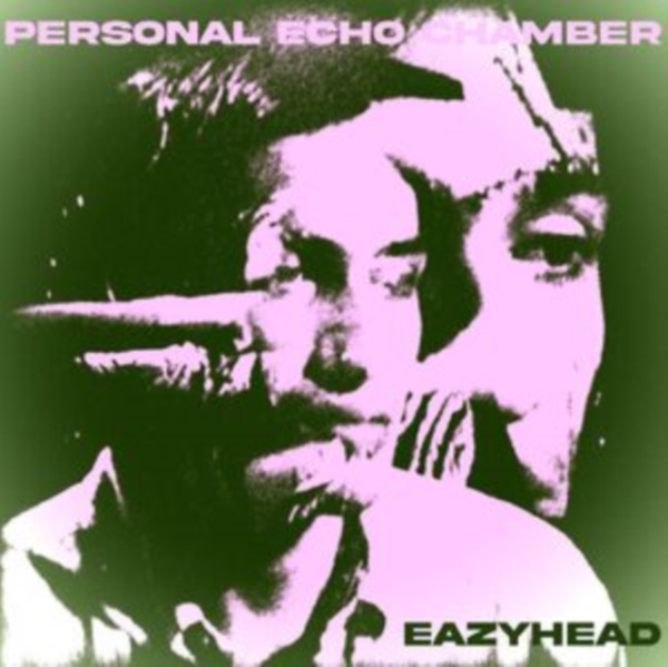 Eazyhead - Personal Echo Chamber ryhmässä VINYYLI / Myydyimmät @ Bengans Skivbutik AB (5557418)
