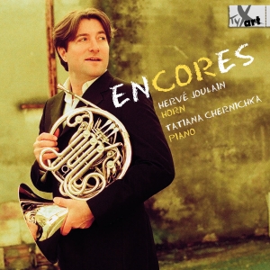 Hervé Joulain Tatiana Chernichka - Encores - Pieces For Horn & Piano B ryhmässä CD / Klassiskt @ Bengans Skivbutik AB (5557667)