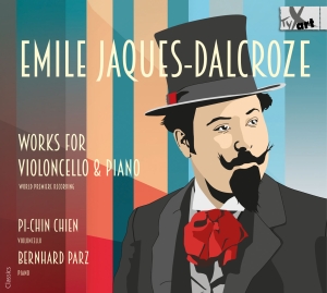 Pi-Chin Chien Bernhard Parz - Emile Jaques-Dalcroze: Works For Vi ryhmässä CD @ Bengans Skivbutik AB (5557668)