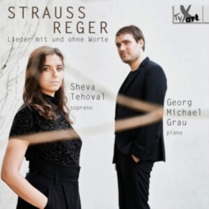 Sheva Tehoval Georg Michael Grau - Richard Strauss/Max Reger: Songs Wi ryhmässä CD / Klassiskt @ Bengans Skivbutik AB (5557670)