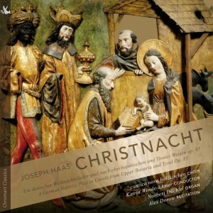 Joseph Haas - Christnacht Op. 85 ryhmässä CD @ Bengans Skivbutik AB (5557753)