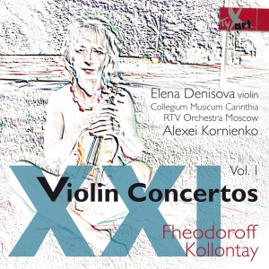 Elena Denisova - Fheodoroff/Kollontay - Violin Conce ryhmässä CD / Klassiskt @ Bengans Skivbutik AB (5557774)