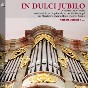 Norbert Düchtel - In Dulci Jubilo - Christmas Organ M ryhmässä CD @ Bengans Skivbutik AB (5557828)