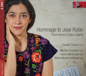 Claudia Corona - Hommage To José Rolón - Piano Works ryhmässä CD / Klassiskt @ Bengans Skivbutik AB (5557849)