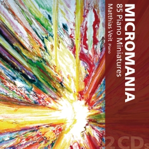 Matthias Veit - Micromania - 85 Piano Miniatures ryhmässä CD @ Bengans Skivbutik AB (5557851)