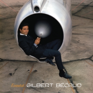 Gilbert Bécaud - Essential ryhmässä ME SUOSITTELEMME / Perjantain julkaisut / Fredag den 27:e september 2024 @ Bengans Skivbutik AB (5557903)