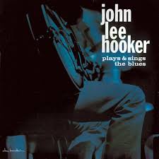 John Lee Hooker - Plays And Sings The Blues ryhmässä VINYYLI @ Bengans Skivbutik AB (5558051)