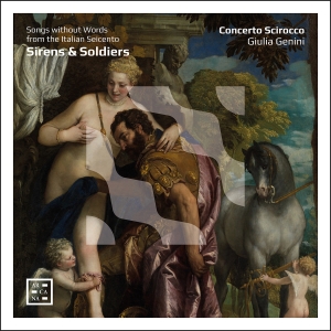 Concerto Scirocco Giulia Genini - Sirens & Soldiers - Song Without Wo ryhmässä CD @ Bengans Skivbutik AB (5558120)