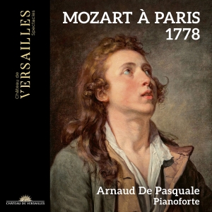 Arnaud De Pasquale - Mozart A Paris 1778 ryhmässä CD @ Bengans Skivbutik AB (5558121)
