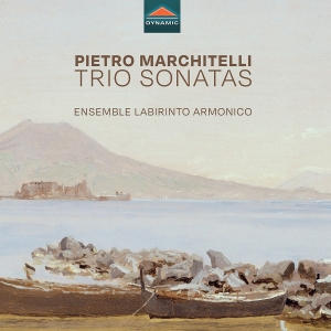 Ensemble Labirinto Armonico - Pietro Marchitelli: Trio Sonatas ryhmässä CD @ Bengans Skivbutik AB (5558221)