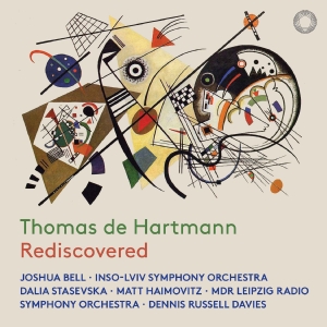 Joshua Bell Lviv National Philharm - Thomas De Hartmann: Rediscovered ryhmässä CD @ Bengans Skivbutik AB (5558226)