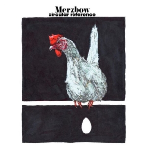 Merzbow - Circular Reference ryhmässä ME SUOSITTELEMME / Perjantain julkaisut / 2026-02-06 @ Bengans Skivbutik AB (5558247)