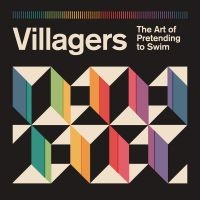 Villagers - The Art Of Pretending To Swim (Limi ryhmässä VINYYLI @ Bengans Skivbutik AB (5558305)