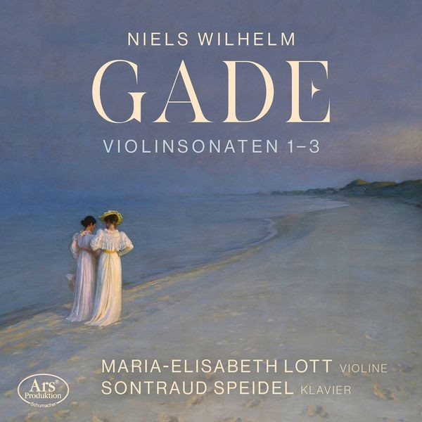 Niels Wilhelm Gade - Niels Wilhelm Gade: Violin Sonatas ryhmässä CD / Klassiskt @ Bengans Skivbutik AB (5558375)
