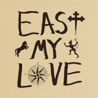 Current Joys - East My Love ryhmässä CD / Pop-Rock @ Bengans Skivbutik AB (5558407)