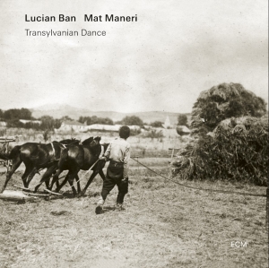 Lucian Ban Mat Maneri - Transylvanian Dance ryhmässä CD @ Bengans Skivbutik AB (5558454)