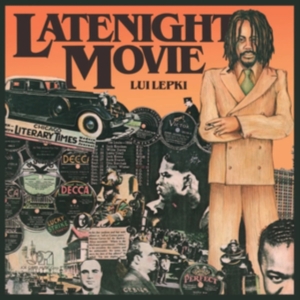 Lepki Lui - Late Night Movie ryhmässä ME SUOSITTELEMME / Perjantain julkaisut / Fredag den 20:e september 2024 @ Bengans Skivbutik AB (5558525)