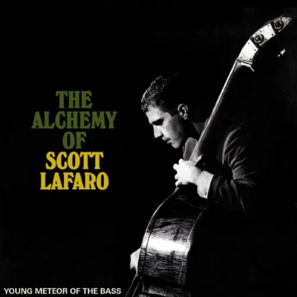Various Artists - The Alchemy Of Scott Lafaro - Young ryhmässä CD / Myydyimmät @ Bengans Skivbutik AB (5558526)