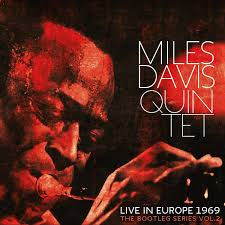 Miles Davis - The Bootleg Series Vol. 2: Live In Europe 1969 ryhmässä ME SUOSITTELEMME / Perjantain julkaisut / Fredag den 23:e augusti @ Bengans Skivbutik AB (5558797)