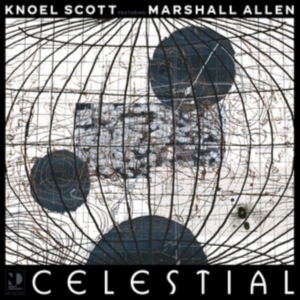 Scott Knoel Ft. Marshall Allen - Celestial ryhmässä VINYYLI / Jazz @ Bengans Skivbutik AB (5558924)