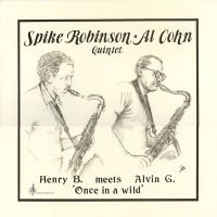 Spike Robinson & Al Cohn - Henry B. Meets Alvin G.: Once In A ryhmässä VINYYLI @ Bengans Skivbutik AB (5558932)